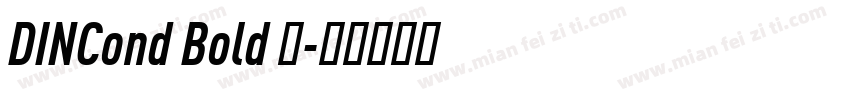 DINCond Bold 中字体转换